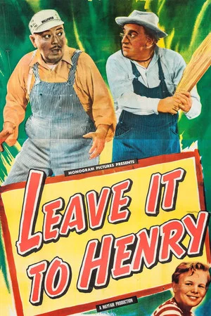 Постер: Leave It to Henry