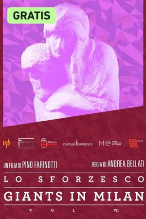 Постер: Il Castello Sforzesco - Giants in Milan - Vol. VII