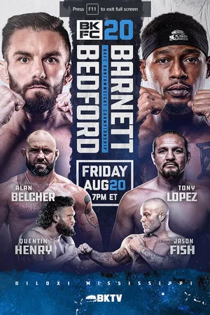 Постер: BKFC 20: Bedford vs. Barnett