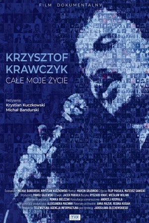 Постер: Krzysztof Krawczyk – całe moje życie