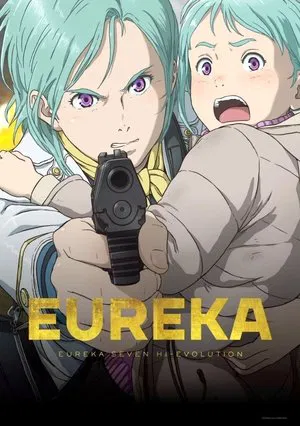 Постер: Eureka: Eureka Seven Hi-Evolution