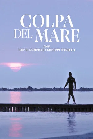 Постер: Colpa del mare