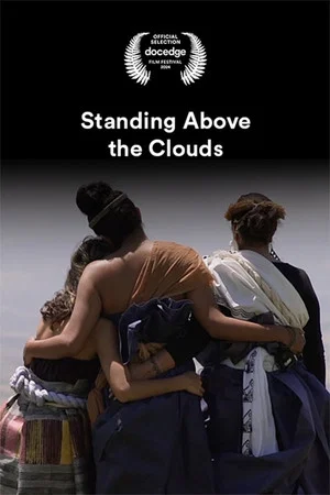 Постер: Standing Above the Clouds