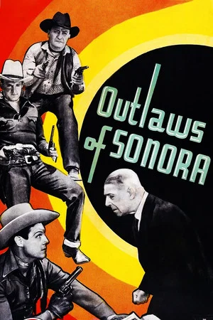 Постер: Outlaws of Sonora