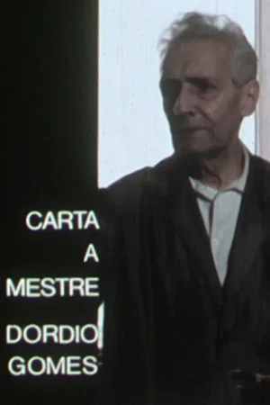 Постер: Carta a Mestre Dórdio Gomes