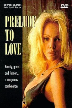 Постер: Prelude to Love