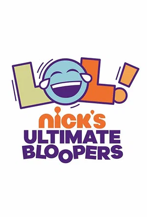 Постер: LOL Nick's Ultimate Bloopers