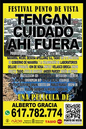 Постер: Tengan cuidado ahí fuera