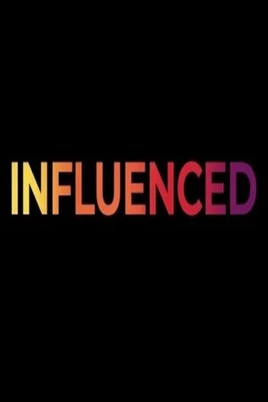 Постер: Influenced