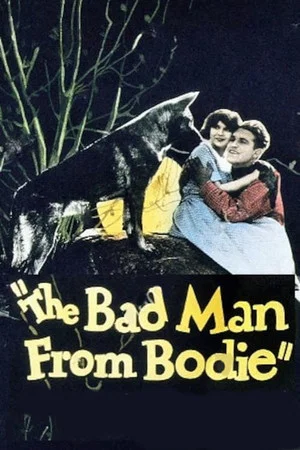 Постер: Bad Man from Bodie