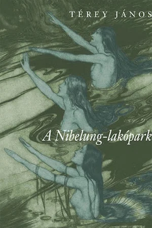 Постер: A Nibelung-lakópark