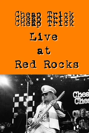 Постер: Cheap Trick Live at Red Rocks