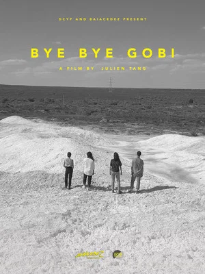 Постер: Bye Bye Gobi