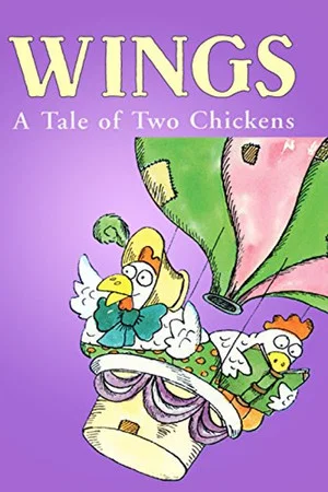 Постер: Wings: A Tale of Two Chickens