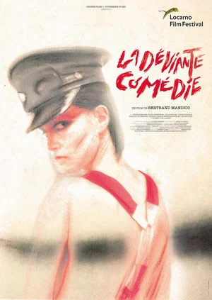 Постер: La déviante comédie