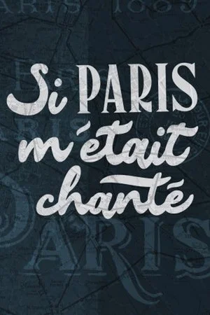 Постер: Si Paris m'était chanté