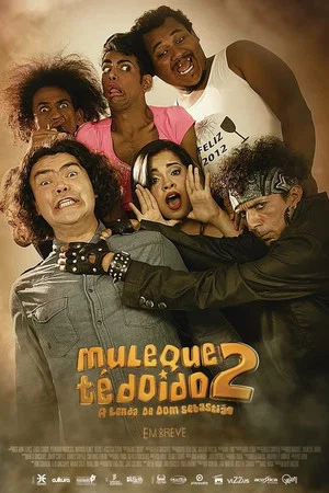 Постер: Muleque Té Doido 2: A Lenda de Dom Sebastião