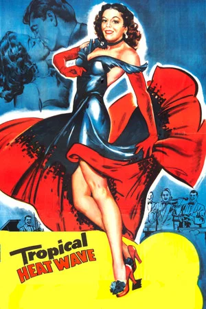 Постер: Tropical Heat Wave