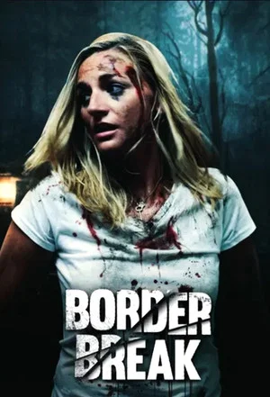 Постер: Border Break