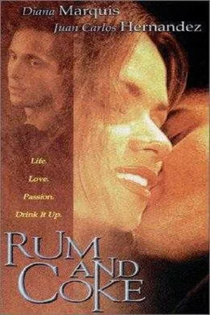 Постер: Rum and Coke