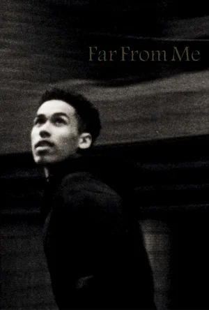 Постер: Far From Me