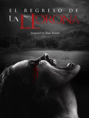 Постер: The Return of La Llorona