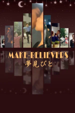 Постер: Make-Believers