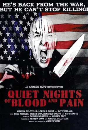 Постер: Quiet Nights Of Blood And Pain
