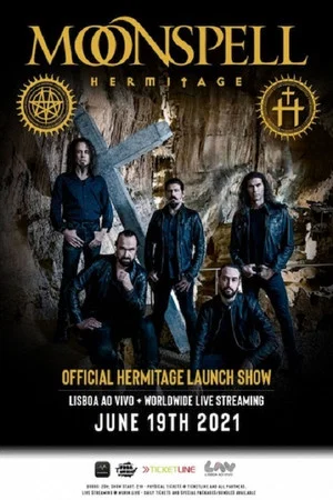 Постер: Moonspell: Official Hermitage Launch Show
