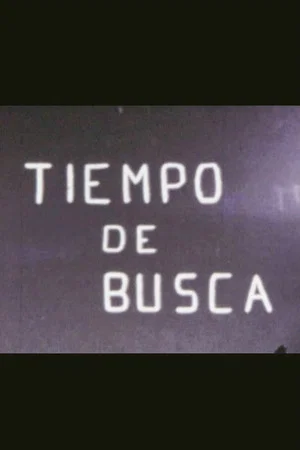Постер: Tiempo de busca