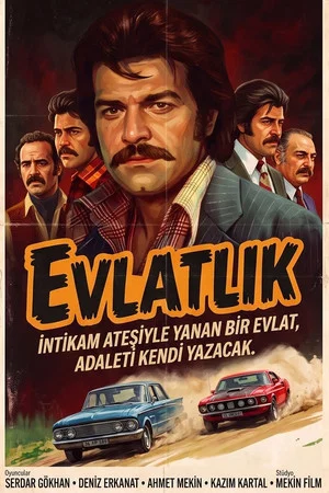 Постер: Evlatlık