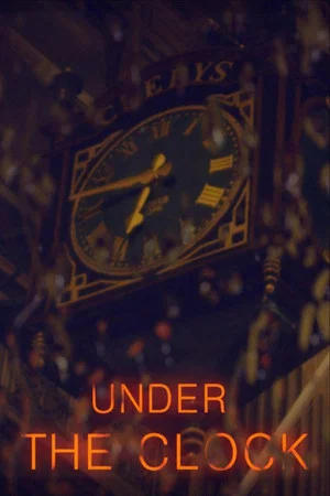 Постер: Under the Clock