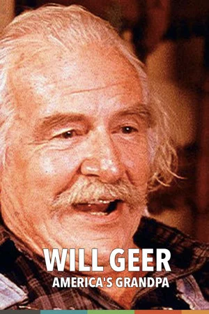 Постер: Will Geer: America's Grandpa