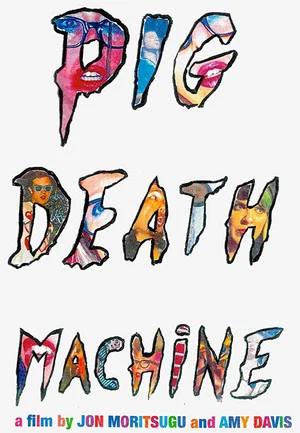 Постер: Pig Death Machine
