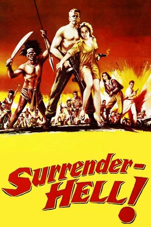 Постер: Surrender - Hell!
