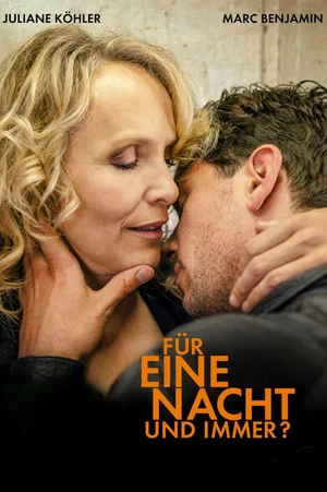 Постер: Für eine Nacht... und immer?