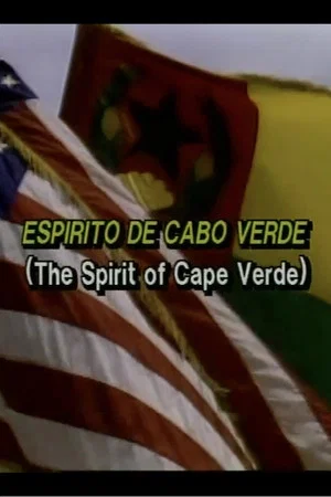Постер: The Spirit of Cape Verde