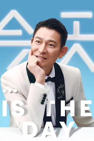 Постер: Today⋯is the Day Andy Lau Concert Tour