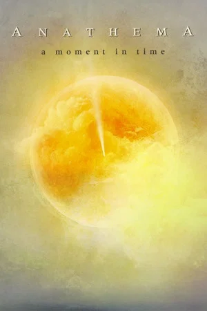 Постер: Anathema: A Moment In Time