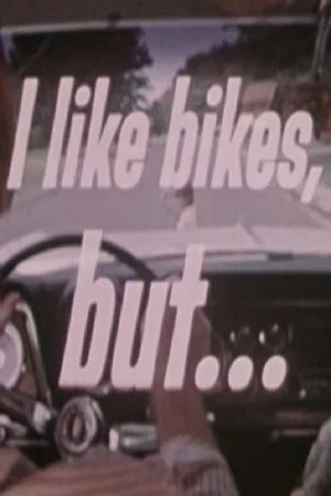 Постер: I Like Bikes, But...