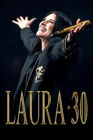 Постер: Laura Pausini - Laura 30