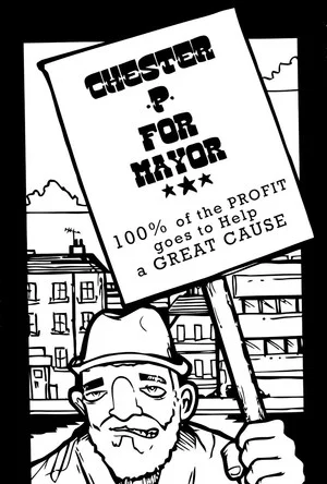 Постер: Chester P for Mayor: Hip-Hop, Homelessness and the Housing Crisis