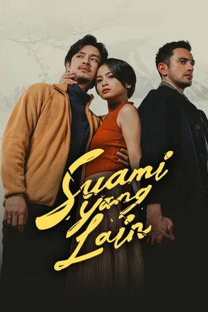 Постер: Suami Yang Lain