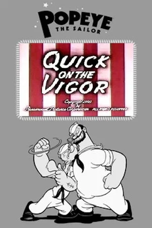 Постер: Quick on the Vigor