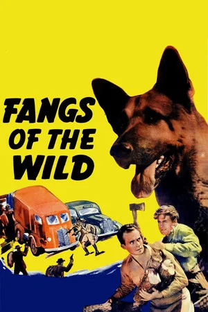 Постер: Fangs of the Wild