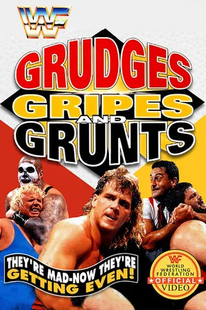 Постер: WWE Grudges, Gripes & Grunts