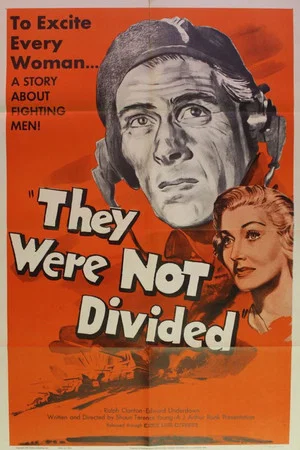 Постер: They Were Not Divided