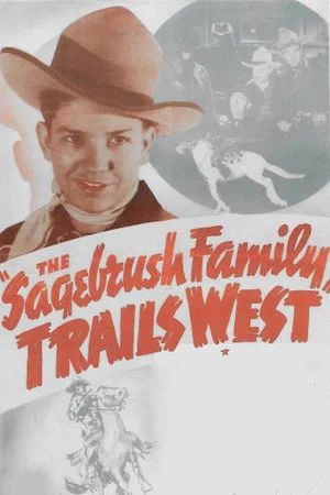 Постер: The Sagebrush Family Trails West