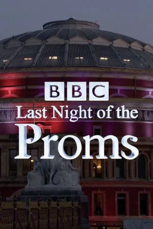 Постер: Last Night of the Proms 2020
