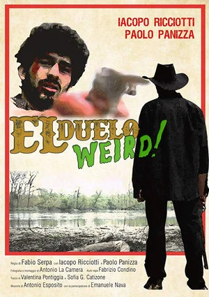 Постер: El Duelo Weird